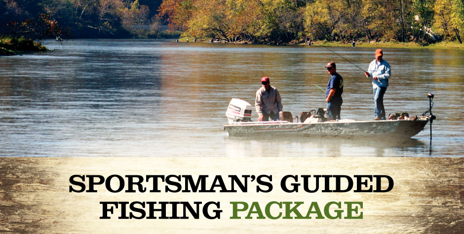 The Sportsman's Guided Fishing Package